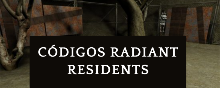 Códigos Radiant Residents