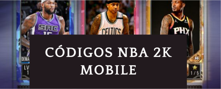 Códigos NBA 2K Mobile