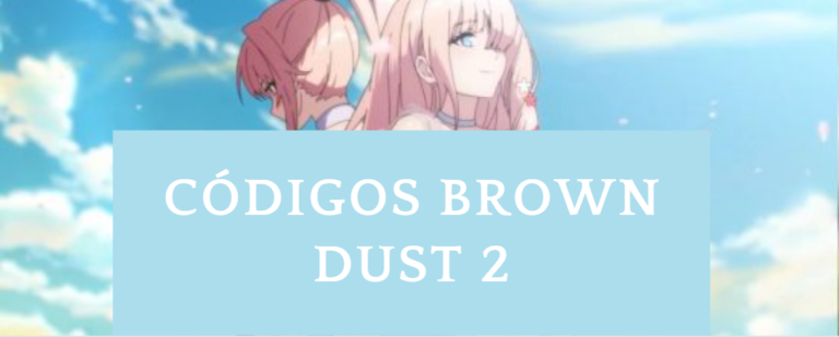 Códigos Brown Dust 2