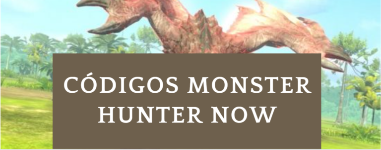 Códigos Monster Hunter Now